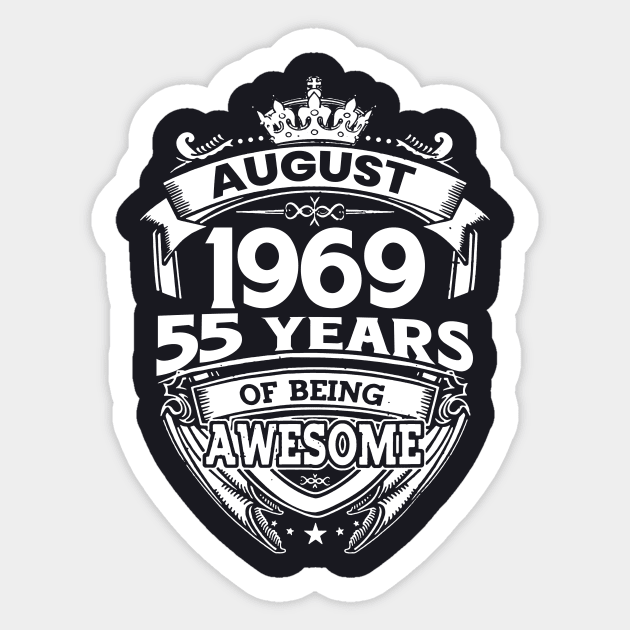 August 1969 55 Years Of Being Awesome 55th Birthday Sticker by Bunzaji